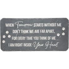 "When Tomorrow Starts" Pet Memorial 16" x 7.75" Garden Stone