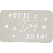 "Spoiled Dog" 7" x 4.25" Garden Stone