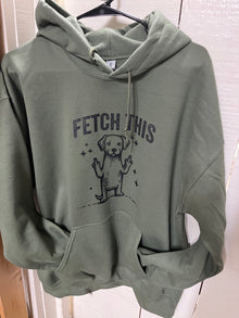 Fetch This Hoodie - Military Green